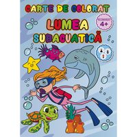 Carte de colorat Lumea Subacvatica, A4 24 pagini 8 + 2 GRATIS!