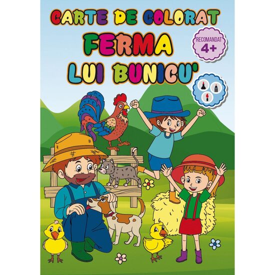 Carte de colorat Ferma lui Bunicu, A4 24 pagini 8 + 2 GRATIS!