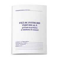 SET 40+10 GRATIS Fisa de instruire individuala privind securitatea si sanatatea in munca SSM