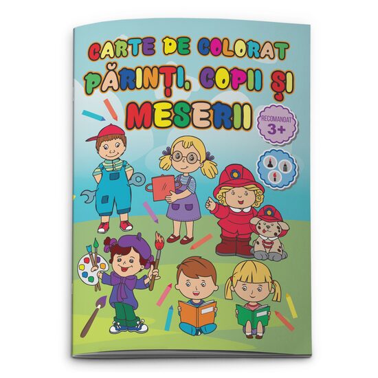 Carte de colorat Parinti Copii si Meserii, A4 24 pagini